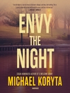 Cover image for Envy the Night